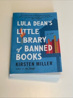 Lula Dean's Little Library of Banned Books by Kirsten Miller